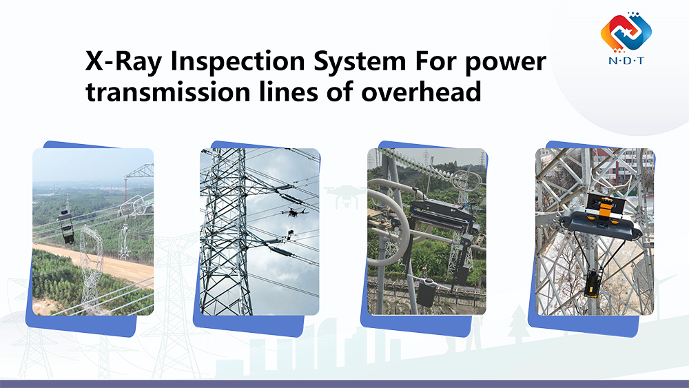 X-Ray Inspection System For power transmission lines of overhead - 上传网站-1.jpg